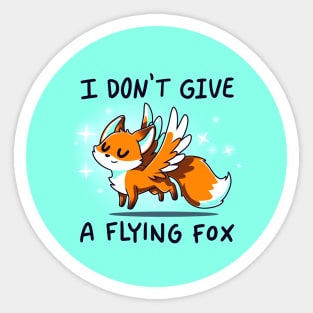 I don't give a flying fox! Cute Funny Fox animal lover Sarcastic Funny Quote Artwork Sticker